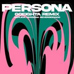 Smai - Persona (Goeighta Remix)