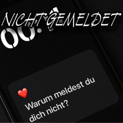 NICHT GEMELDET