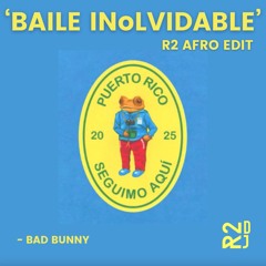 BAILE INOLVIDABLE (R2 Afro Edit) (FULL VERISION IN BIO!)