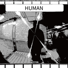 Human（prod.SpitSkip）