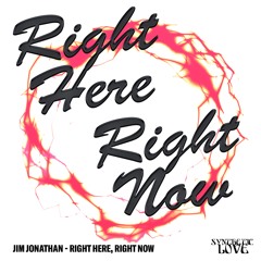 Jim Jonathan - Right Here, Right Now [SLSL01]