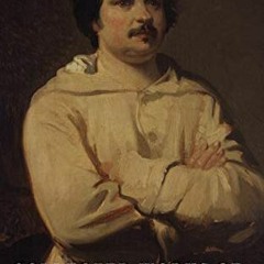 View EBOOK 💗 Collected Works of Honore de Balzac with the Complete Human Comedy by