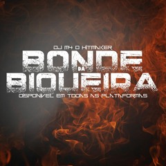 BONDE DA BIQUEIRA - DJ M4 O HITMAKER