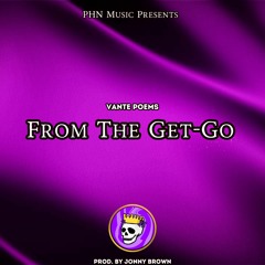 From The Get-Go (Prod by Jonny Brown)