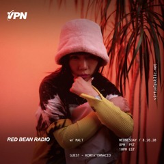 KOREA TOWN ACID - RED BEAN RADIO 8.26.20