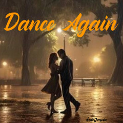 Dance Again
