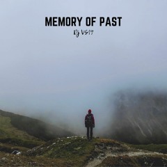 Memory of Past