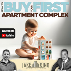 How To Buy Your First Apartment Complex | How To With Gino Barbaro