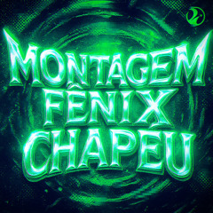 Montagem Fenix Chapeu
