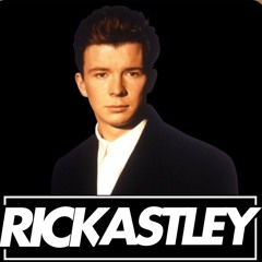 BEST MIXED RICK ASTLEY