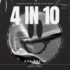 4 in 10 Vol. 2 - Get Rappy