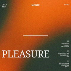 Monte - Pleasure