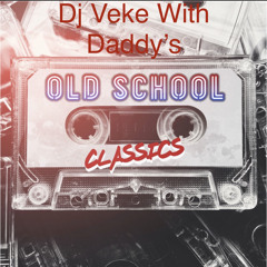 Dj Veke With My Daddy’s Old Classics