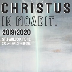 Christus in Moabit - 26.03.2020