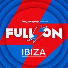 Ferry Corsten presents Full On Ibiza - CD1 - (2013)