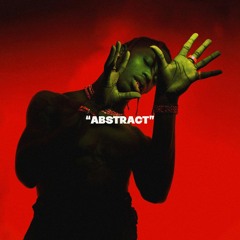 Abstract (Travis Scott x Metro Boomin' Type Beat)