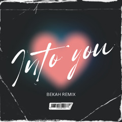 Tamia - Into You (BEKAH Remix)