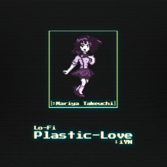 LF-Plastic Love