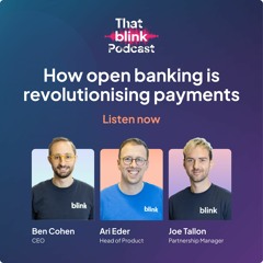 How open banking is revolutionising payments