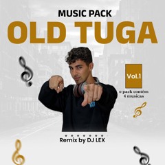 Old Tuga Music Pack vol 1 By Dj Lex