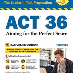 [DOWNLOAD] EPUB ✔️ ACT 36 with Online Test: Aiming for the Perfect Score (Barron's Te