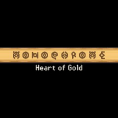 MONOCHROME: Heart of Gold