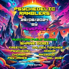 DJ Freetech - Psychedelic Ramblers V2 | June 2024