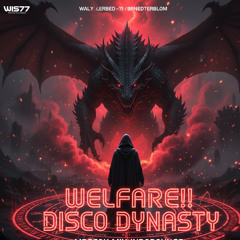 WELFARE DISCO DYNASTY MBECAK MIX INDOBOUNCE FROM WIS77!