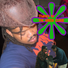 Green Cloud Smoken Letters Day 2 - King Scott