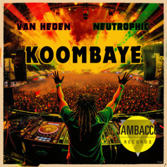 Van Heden, Neutrophic - Koombaye (Radio Edit)
