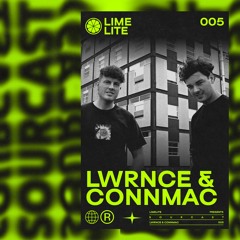 SOURCAST 005: LWRNCE & CONNMAC