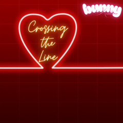 Crossing The Line (DEMO)
