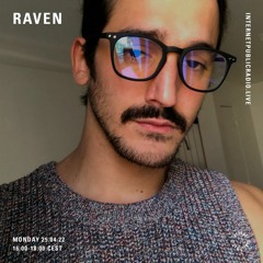 INTERNET PUBLIC RADIO - IPR015 w/ RAVEN (2 HOURS OF PIANO, AMBIENT and OTHER THINGS)