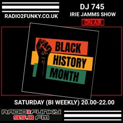 Irie Jamms Show Radio2Funky 95FM -8 October 2022