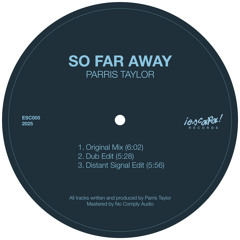 So Far Away (Dub Edit)