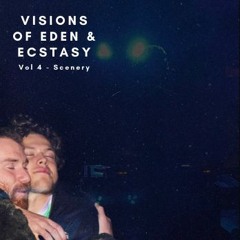 Visions of Eden & Ecstasy - Vol 4