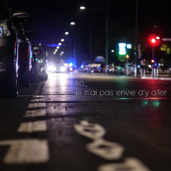 Je n'ai pas envie d'y aller