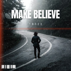 MAKE BELIEVE