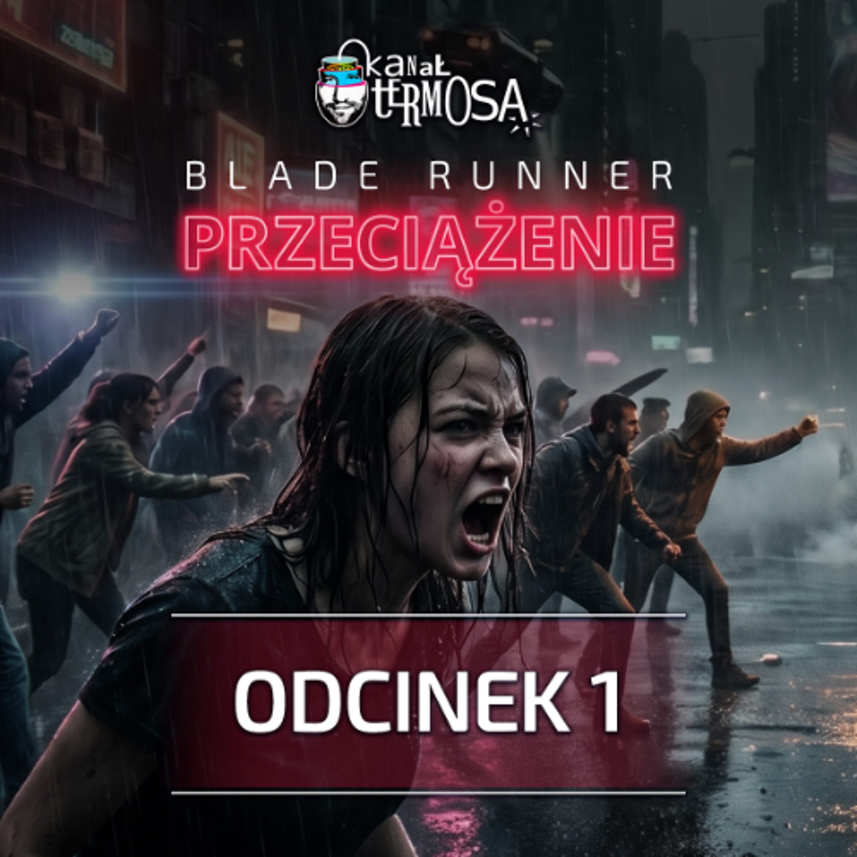 Sesja RPG | Blade Runner | Przeciążenie, odc. 1 episode artwork
