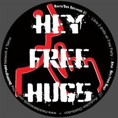 Keja - Hey Free Hugs ! MackiTek Records 45