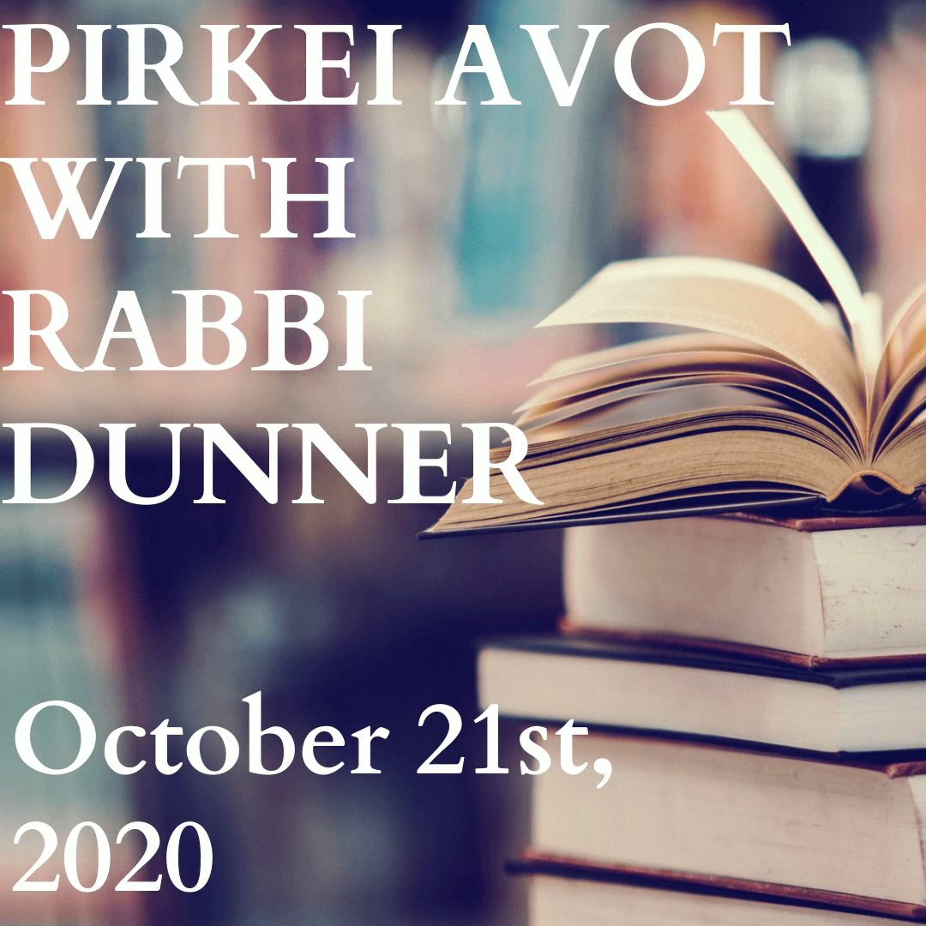 PIRKEI AVOT 22 - SAGE ADVICE FROM HILLEL THE SAGE episode artwork