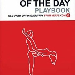 PDF Book Position of the Day Playbook: Sex Every Day in Every Way (Bachelorette Gifts, Adult Hum