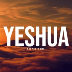 Yeshua | Prophet Rome | Worship Music