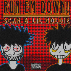 RUN EM DOWN! [ICE REMIX] (FT. LIL GOLDIE)  (PROD. NICECAT)