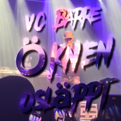 VC Barre -  Öknen Live (Fryshuset)