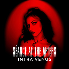 Séance At The Afters [FREE DOWNLOAD]