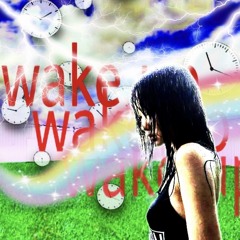 woke! (unfinished)