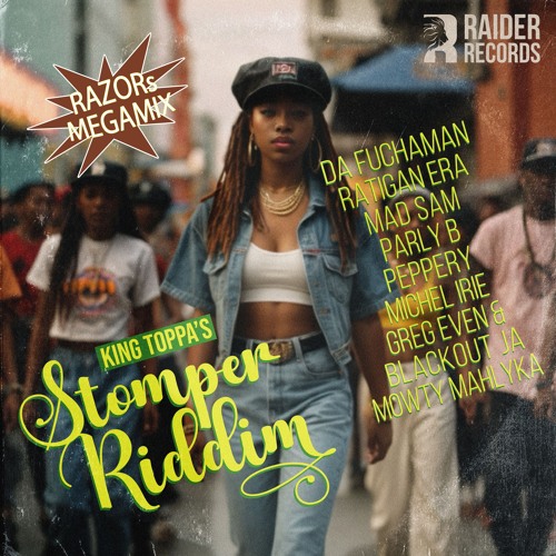 Stomper Riddim Mix by DJ RazoR (King Toppa Production)
