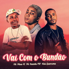 Mc Meno K - Vai Com o Bundão.mp3