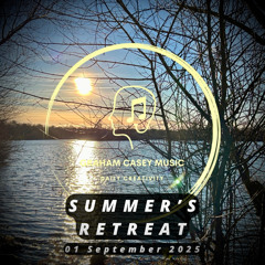 01 Sep 25 Summer's Retreat